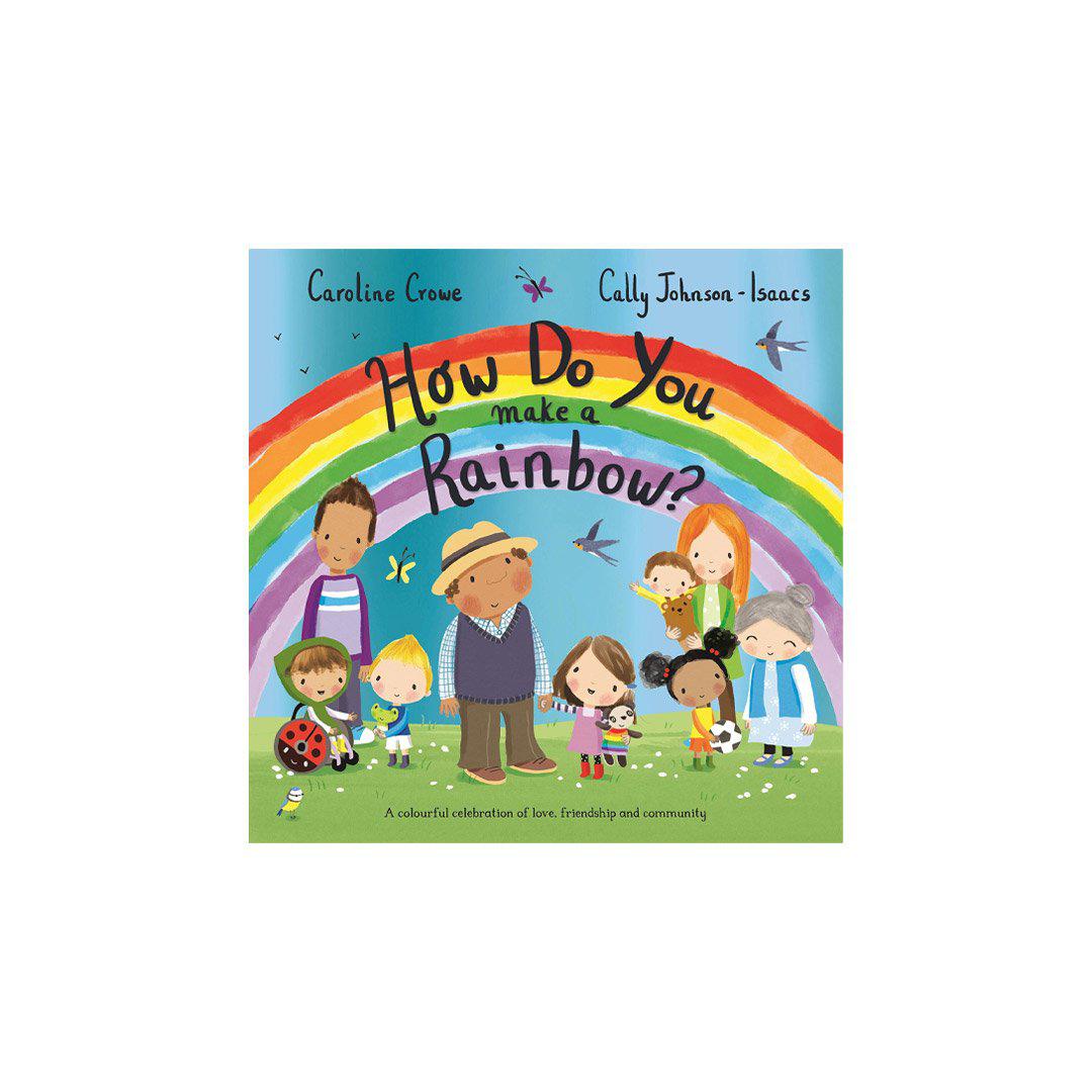 Bookspeed "How Do You Make A Rainbow?" - Books - The Present King