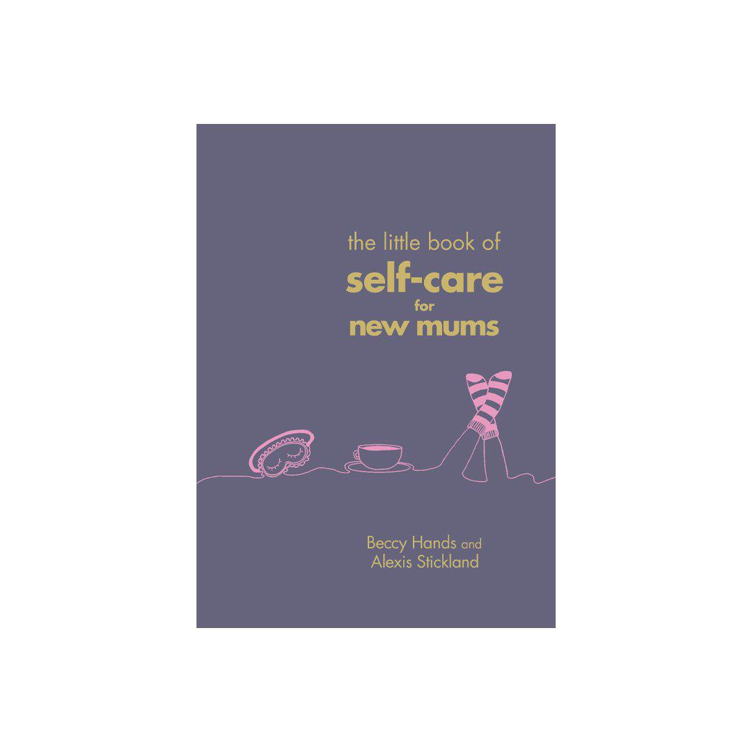 Bookspeed "The Little Book of Self Care for New Mums" - Books - The Present King