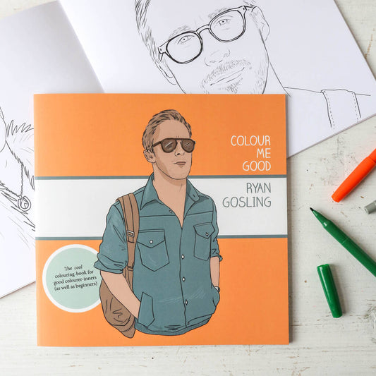 Colour Me Good Ryan Gosling Colouring Book