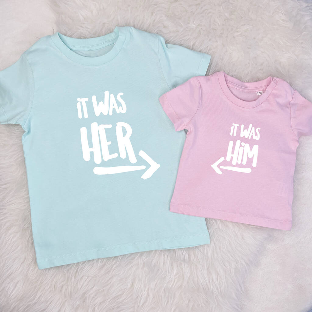 It Was Him! / It Was Her! Sibling Rivalry T Shirt Set, Multiple Choices Available